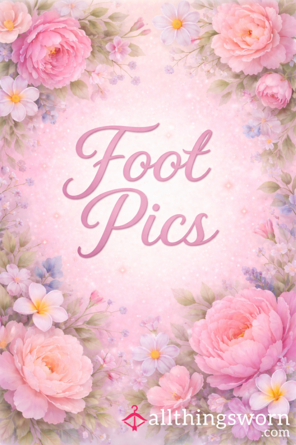 Foot Pics