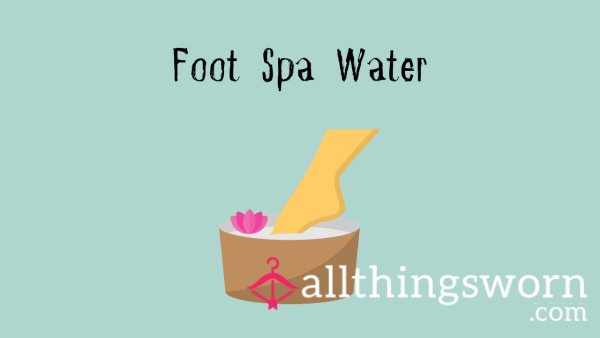 Foot Spa Water Vials