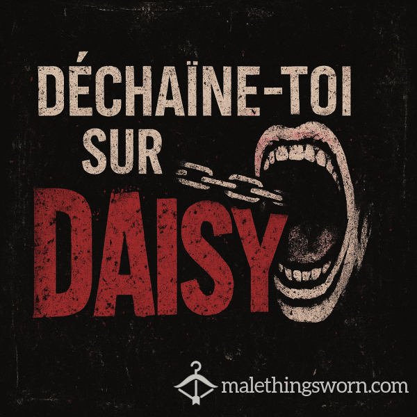For 10 Minutes Only — Daisy Is Your Punching Bag."