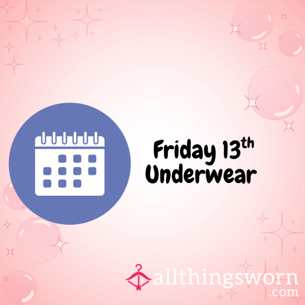 Friday The 13th Knickers Curse – £13 Special 💋😈