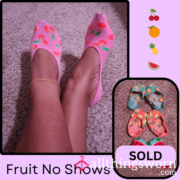 Fruit No Shows 🍒🍊🍍🍉
