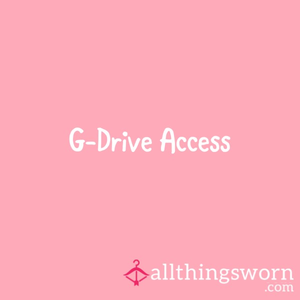 G-Drive Access📹