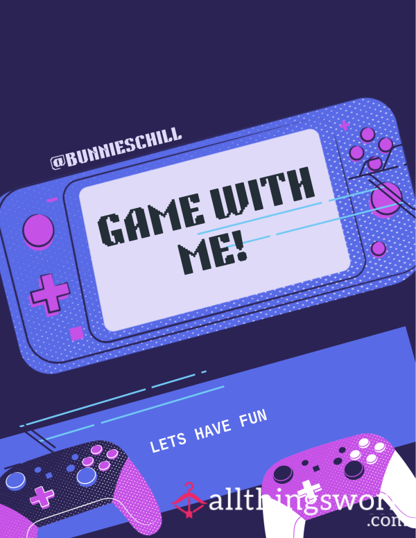 Game With Me!