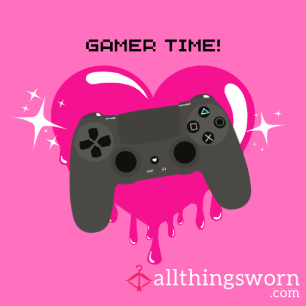 Gamer Time! 🎮