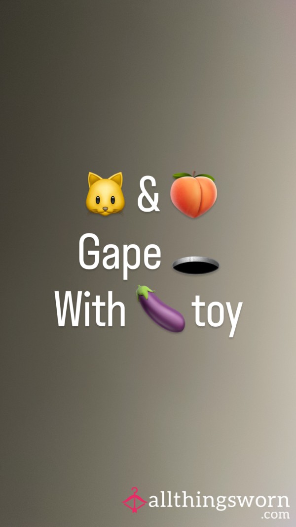 🐱 & 🍑 Gaping 🕳️’s