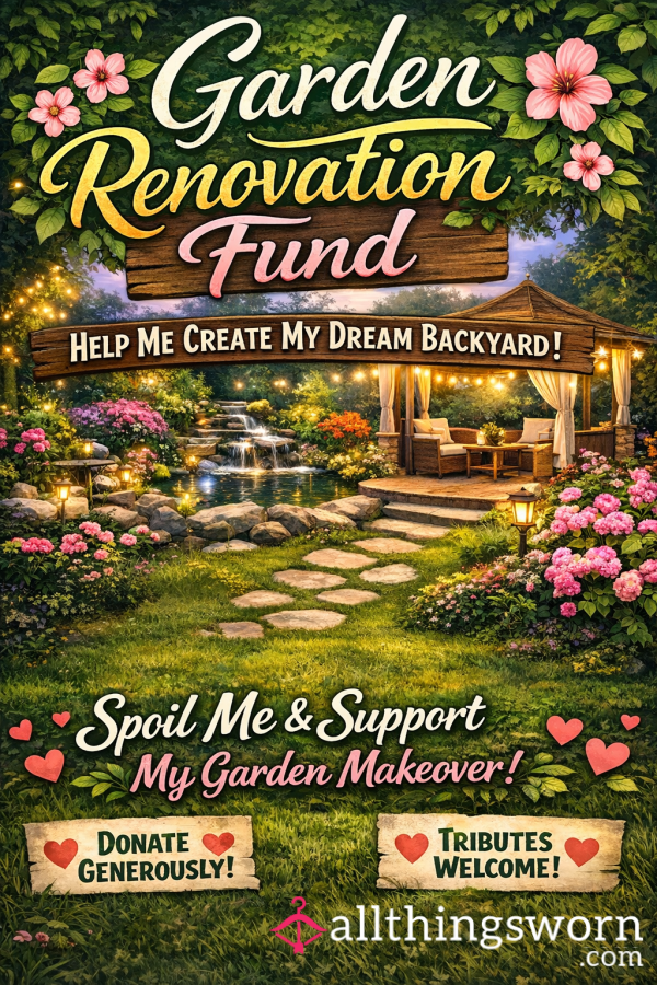Garden Renovation Fund