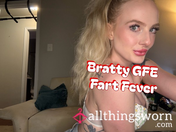 Ga**y Bratty GF