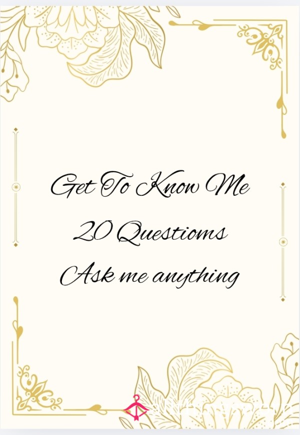 💫 Get To Know Me 💫