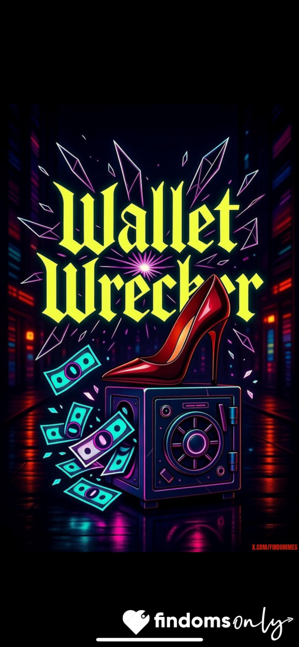 Get Your Wallet Wrecked🥵🥵