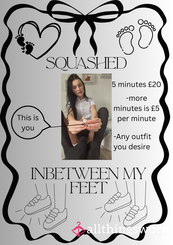 Getting Sqashed And Rubbed By My Feet