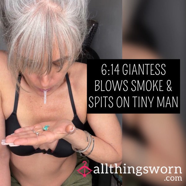 Giantess Blows Puff & Sp*ts On Tiny Man