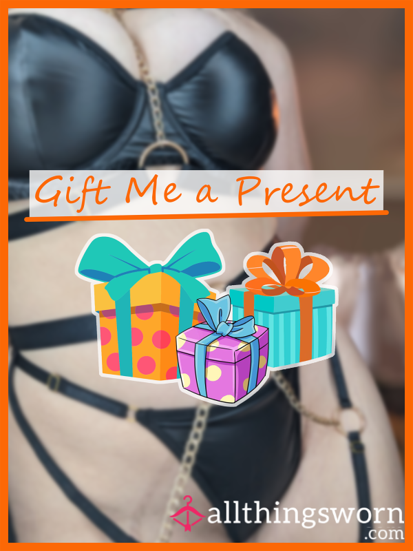 Gift Me A Present 🎁