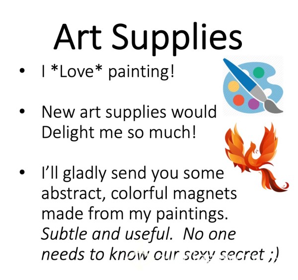 Gift Me Art Supplies!  Girlfriend Experience - Surprise Me With Some New Art Supplies!  ;) Xx