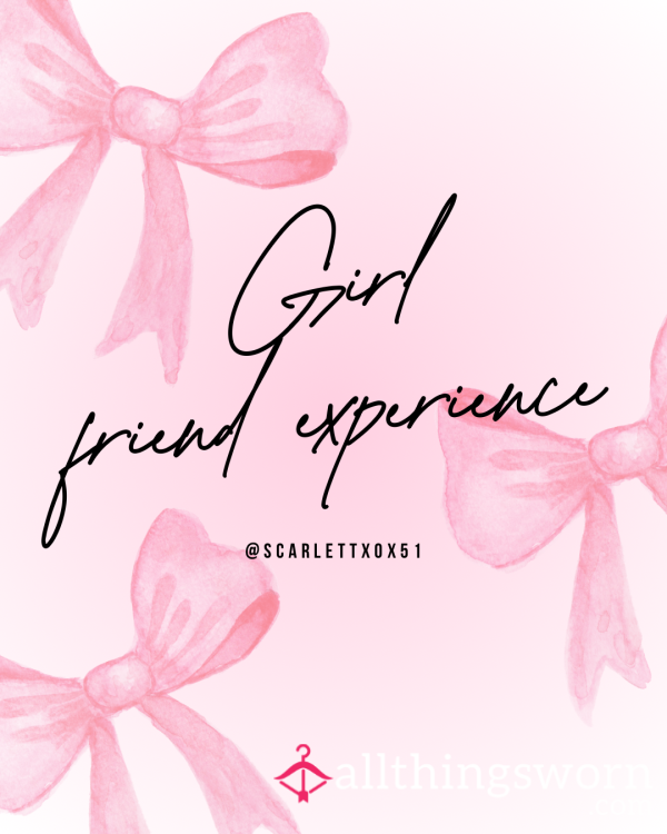 Girl Friend Experience