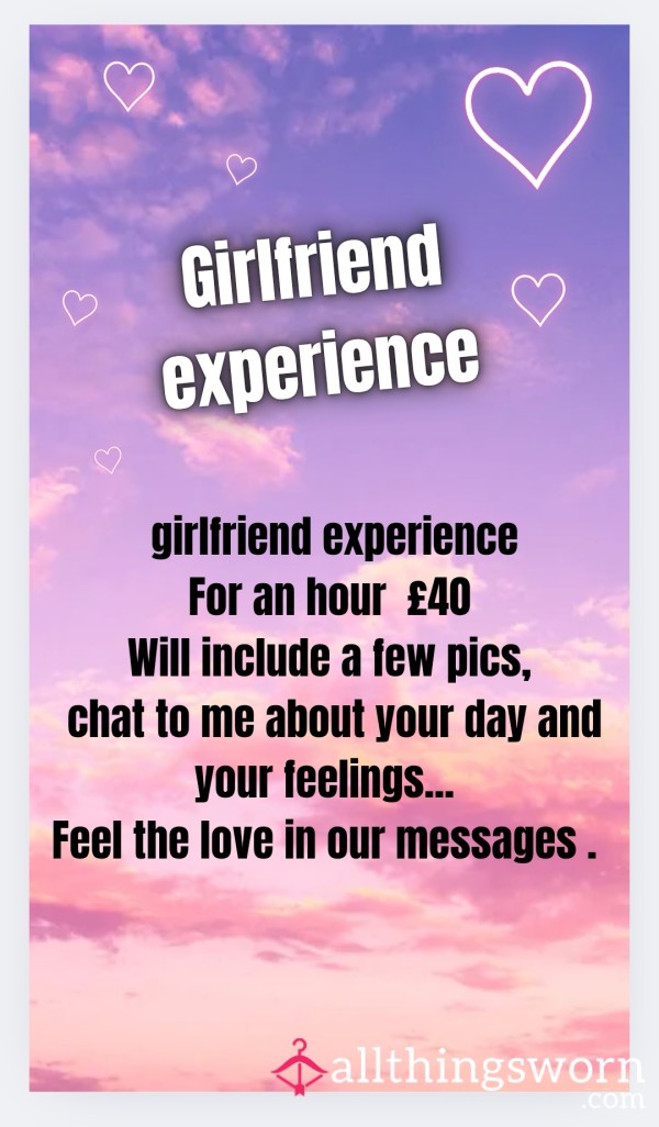 Girlfriend Experience 1 Hour