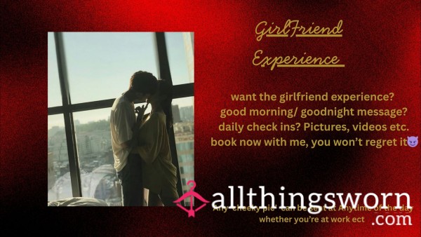 🔥GIRLFRIEND EXPERIENCE 🔥