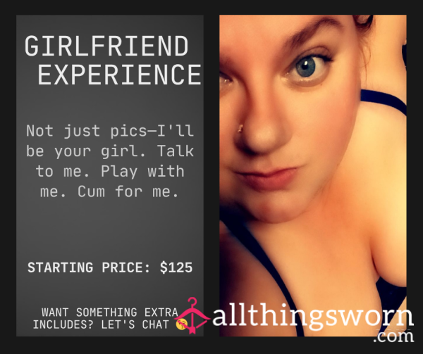 Girlfriend Experience 😘