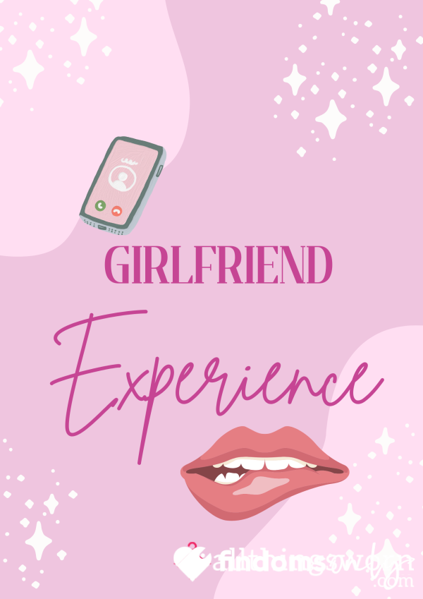 Girlfriend Experience 💋
