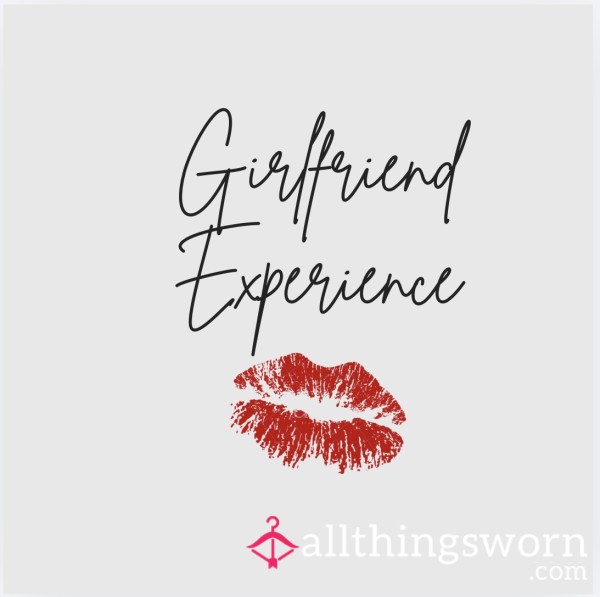 Girlfriend Experience - GFE