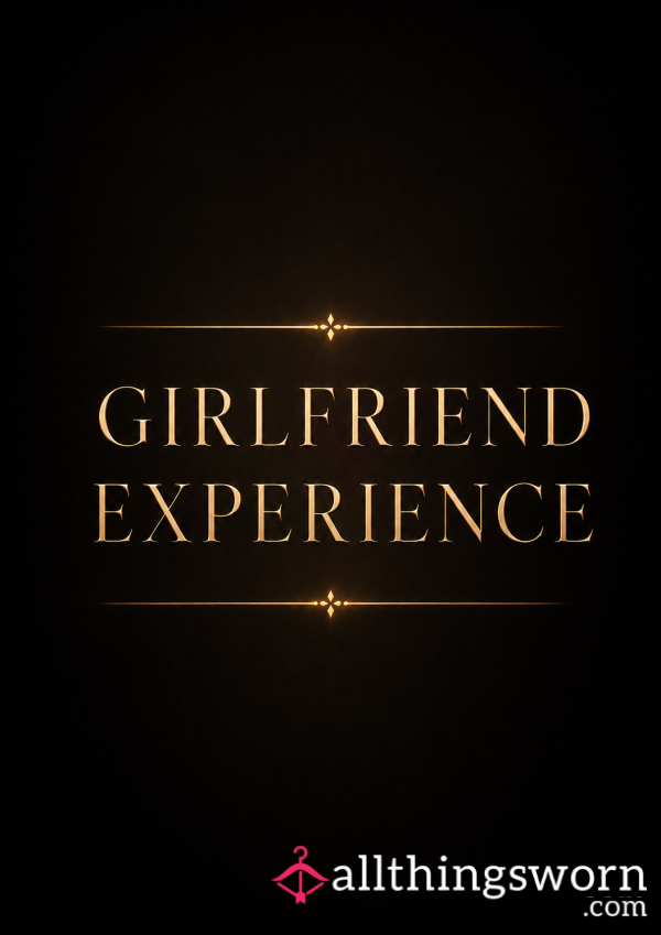 Girlfriend Experience - Let Me Be Yours…For A Day