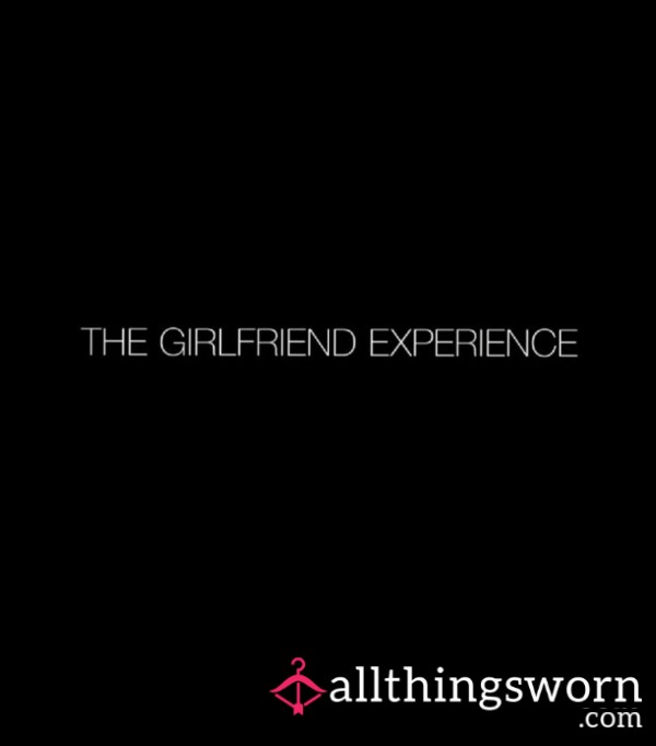 Girlfriend Experience (Yours For The Day)