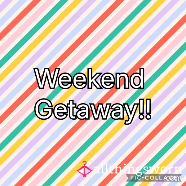Girls Weekend Away And Your Treating Us!!