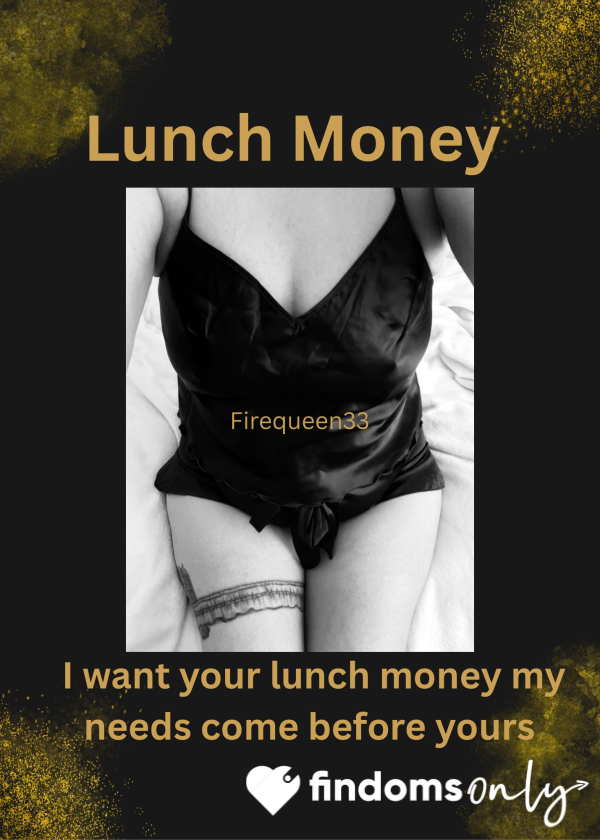 Give Me Your Lunch Money To Buy Mine