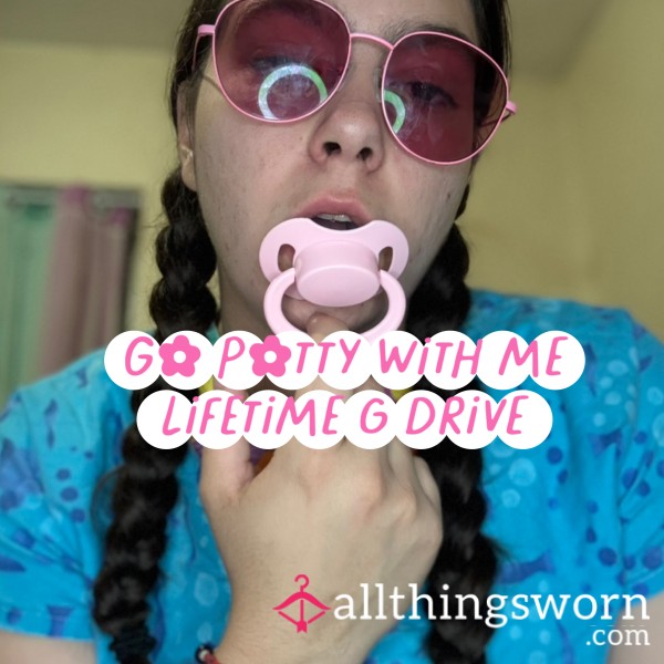Go Potty With Me, Lifetime G Drive