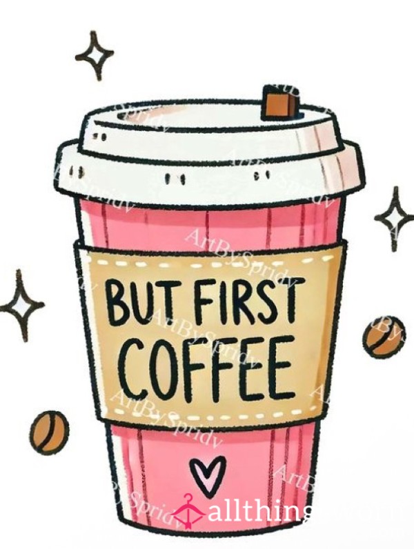 Goddess Is Thirsty Buy Her A Coffee