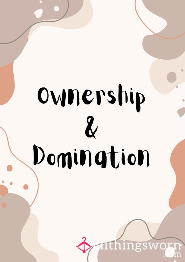 Goddess Rhea’s Ownership & Domination Experience