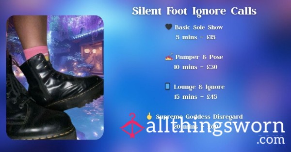 👣 Goddess Silent Foot Ignore Calls 👣