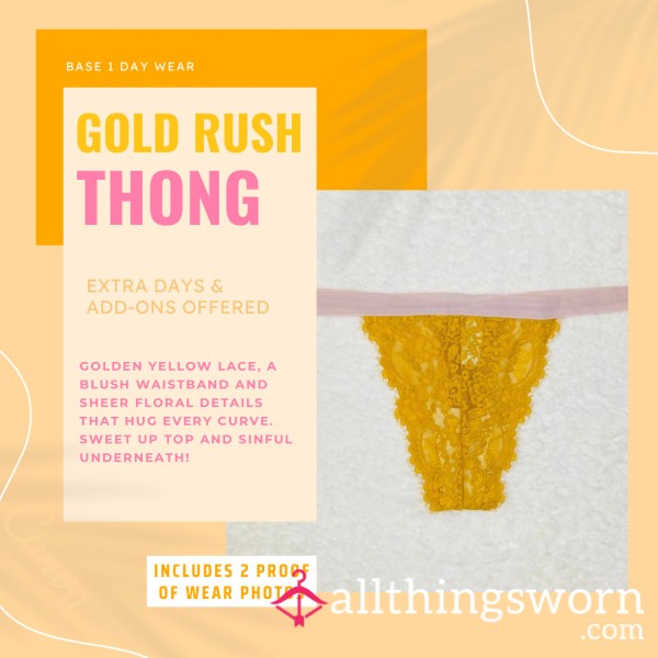 Gold Rush Thong