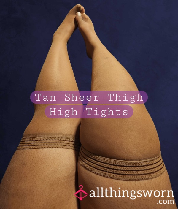 ✨️Golden Hour✨️Tan Sheer Thigh-Highs
