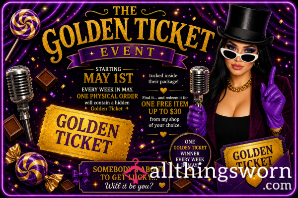 ✨ GOLDEN TICKET EVENT ✨