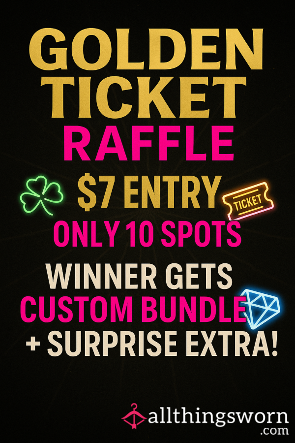 ✨ Golden Ticket Raffle – $7 Entry ✨