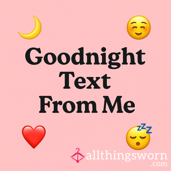 Goodnight Texts That Hit Different 🍒