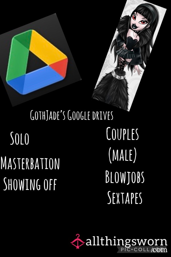GothJade’s Hot Google Drives