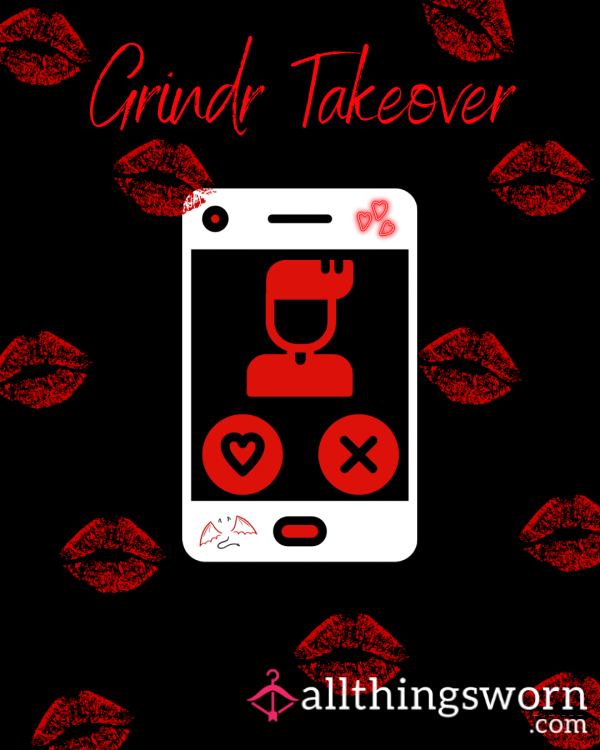 Grindr Takeover📱💋