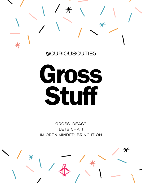 Gross Stuff-Inquire Within