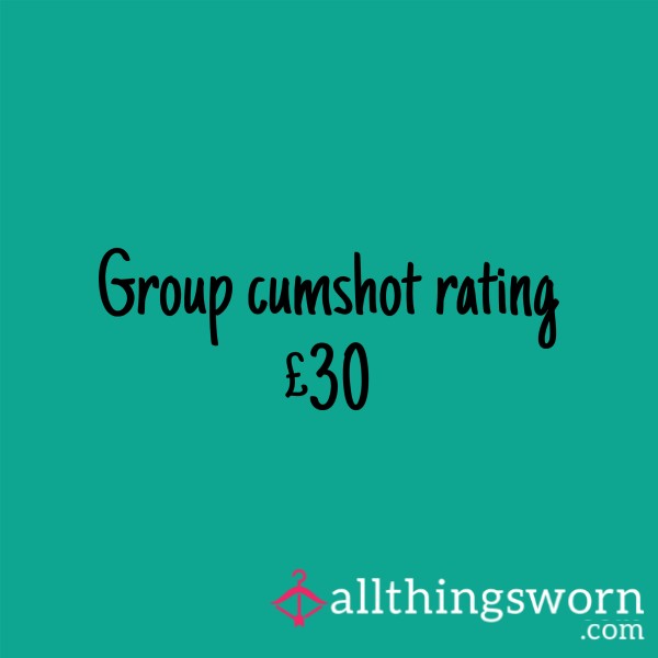 Group C*mshot Rating