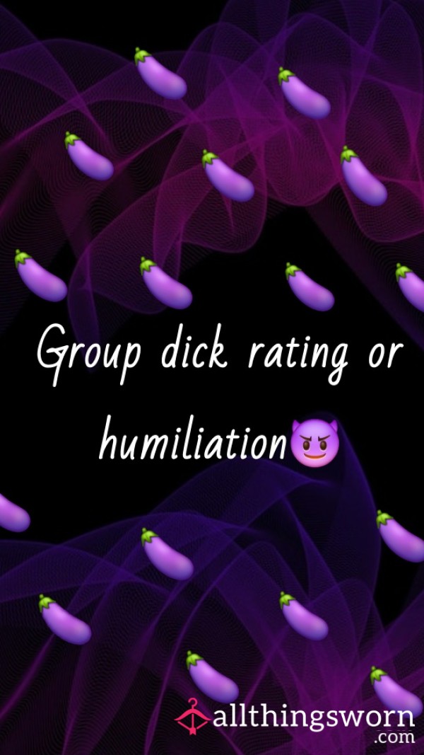 Group D*ck Rating 🍆