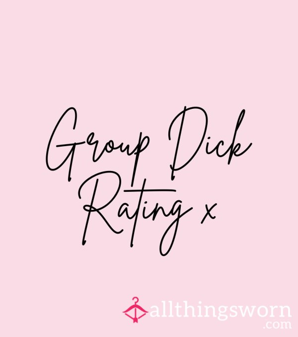 Group D*ck Rating 🍆😜