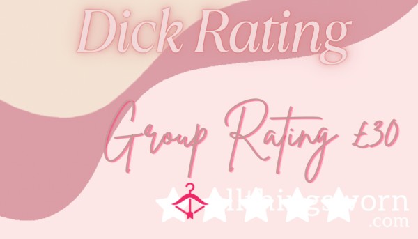 Group D*ck Rating