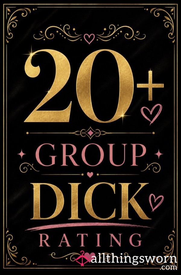 Group D*ck Ratings!