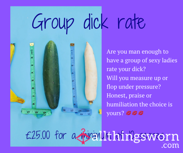 Group Rating Of Your D*ck Only For The Brave