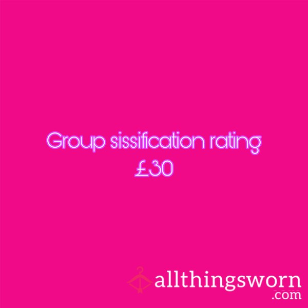 Group Sissification Rating