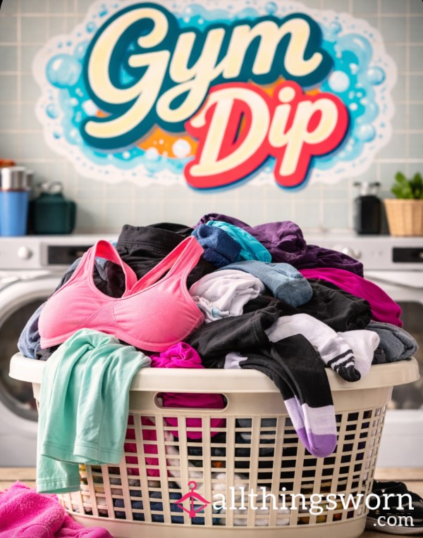 Gym Dip 🧺