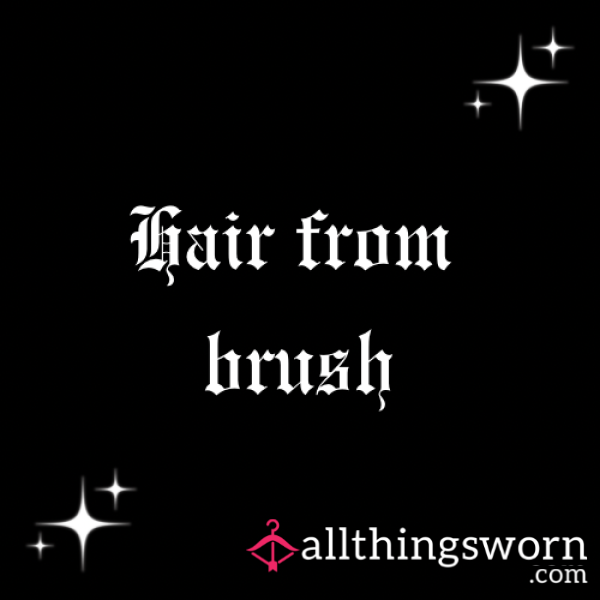 Hair From Brush