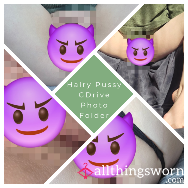 Hairy Pu**y GDrive Photo Folder - 50+ Images - Lifetime Access - £15