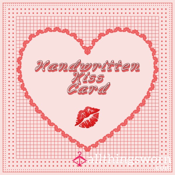 Handwritten Kiss Card